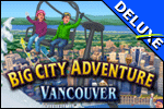 Big City Adventure - Vancouver Deluxe