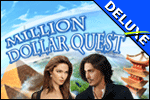Million Dollar Quest Deluxe
