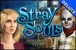 Stray Souls - Dollhouse Story