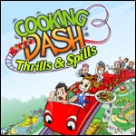 Cooking Dash 3 - Thrills & Spills Deluxe