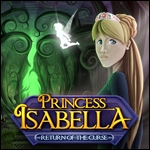 Princess Isabella - Return of the Curse