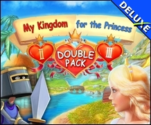 Double Pack My Kingdom for the Princess II and III