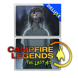 Campfire Legends - The Last Act