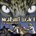 Nightshift Legacy - The Jaguar's Eye Deluxe