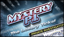 Mystery P.I. - The Lottery Ticket
