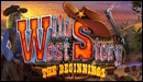 Wild West Story - The Beginnings