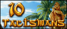 10 Talismans Deluxe