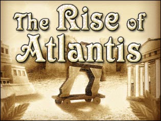The Rise of Atlantis