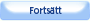 Forts�tt!