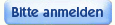 Bitte anmelden