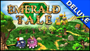 Emerald Tale Deluxe